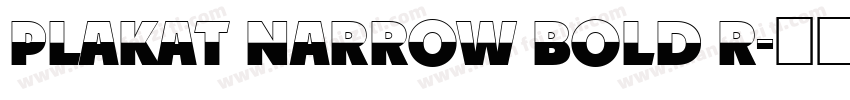 Plakat Narrow Bold R字体转换